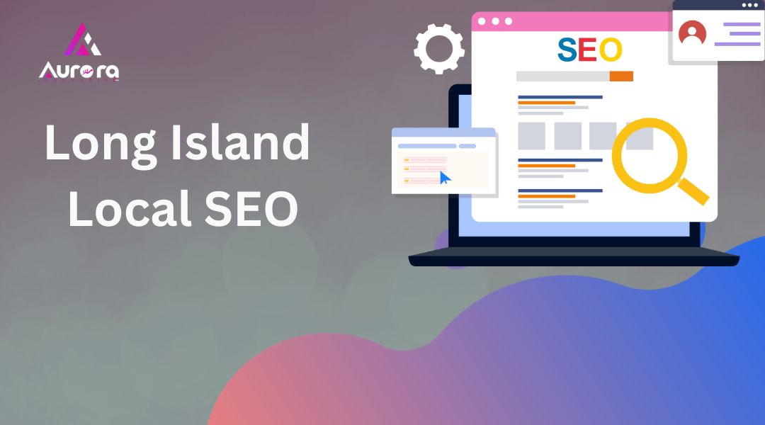 Long Island Local SEO